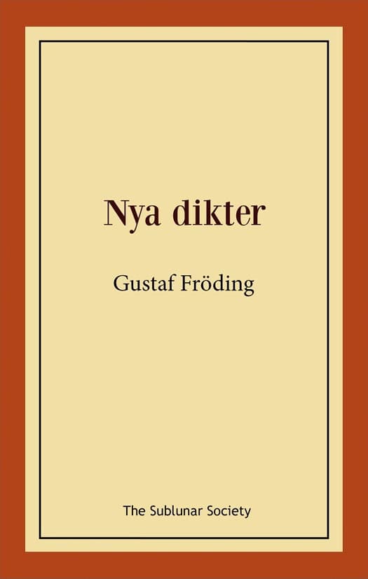 Gustaf Fröding : Nya dikter