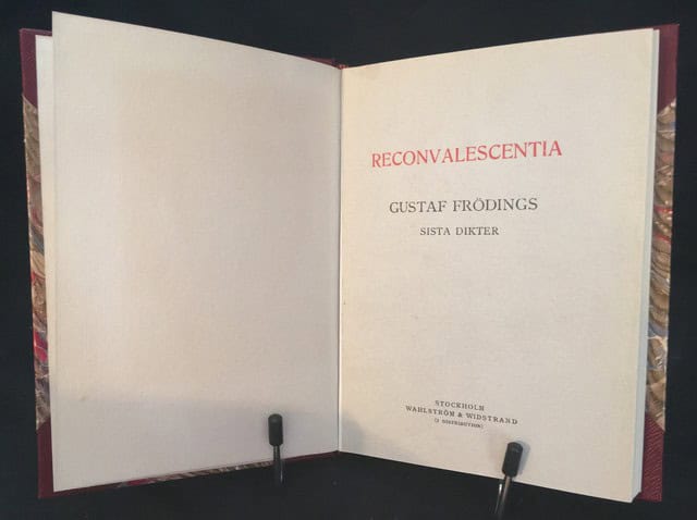 Gustaf Fröding : Reconvalescentia, Gustaf Frödings sista dikter
