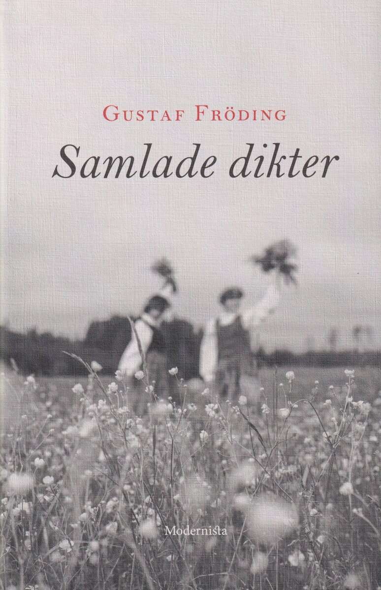 Gustaf Fröding : Samlade dikter