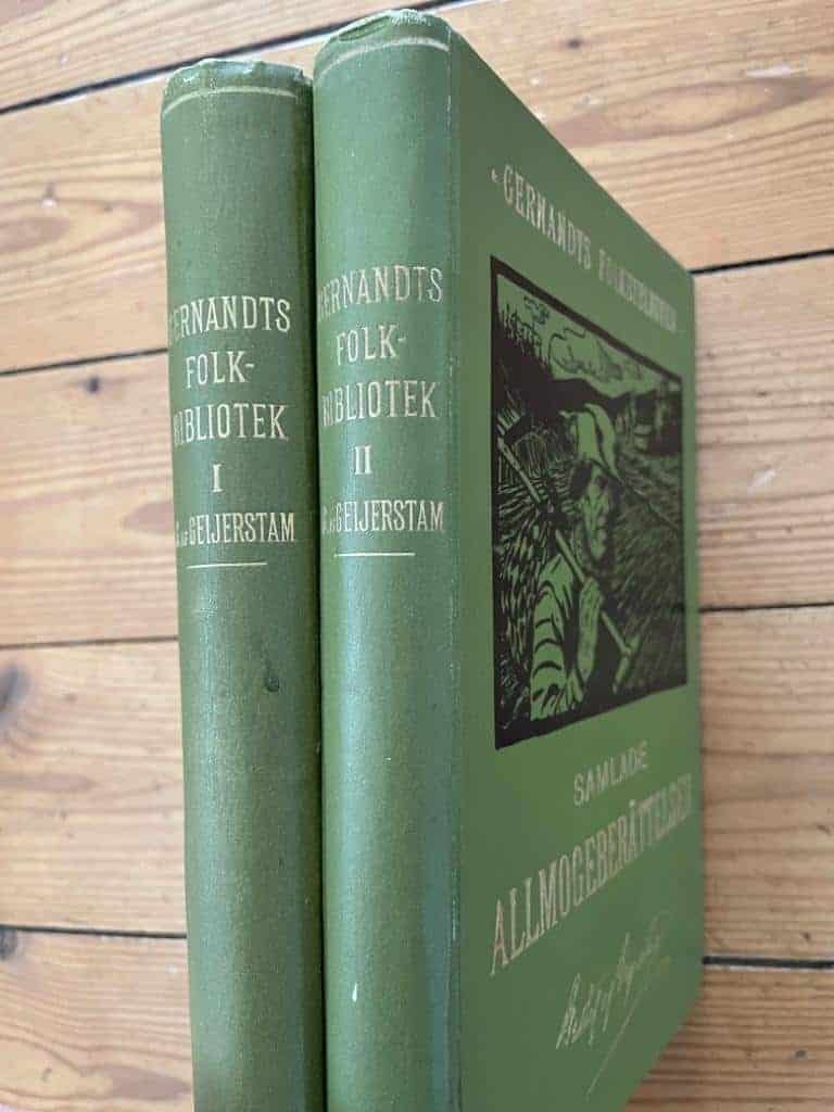 Gustaf Geijerstam : Samlade Allmogeberättelser I-II