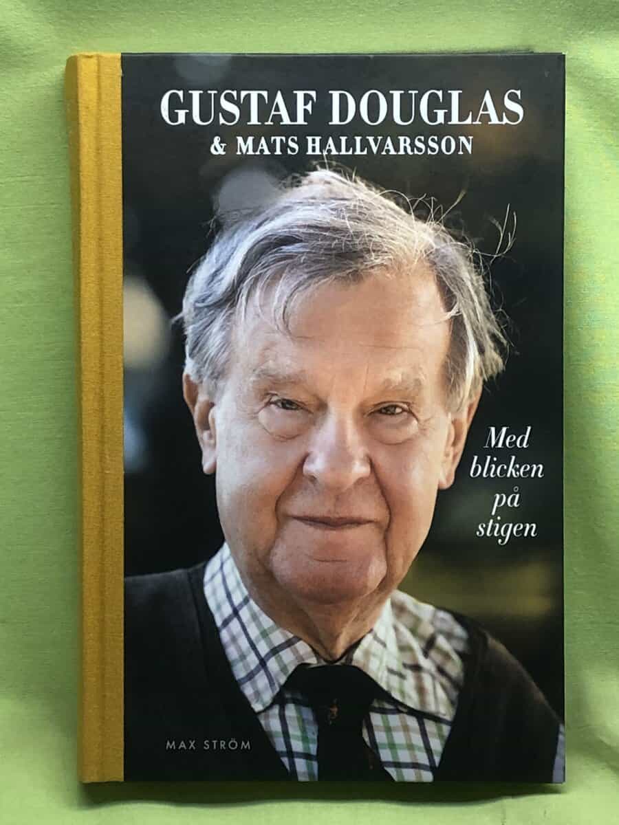 Douglas, Gustaf, Hallvarsson, Mats : Med blicken på stigen