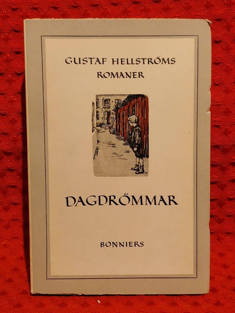 Gustaf Hellström : Dagdrömmar