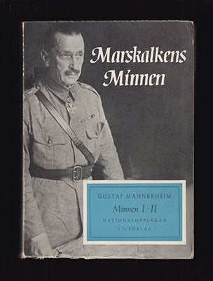 Gustaf Mannerheim : Marskalkens minnen