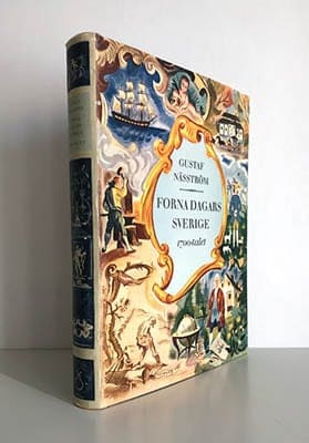 Gustaf Näsström : Forna dagars Sverige