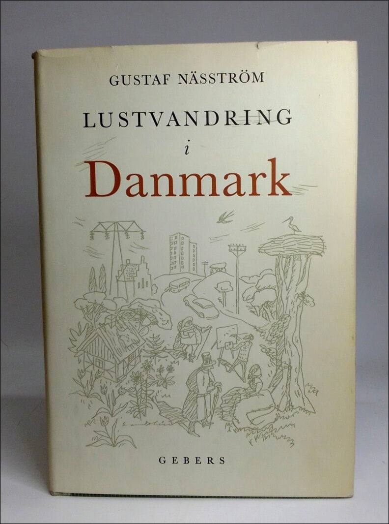 Gustaf Näsström : Lustvandring i Danmark