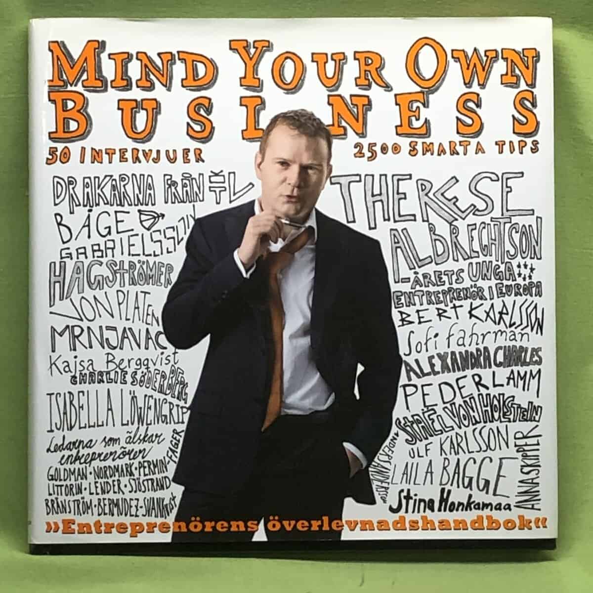Gustaf Oscarson : Mind your own business