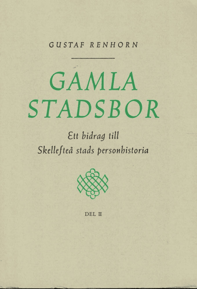 Gustaf Renhorn : Gamla stadsbor