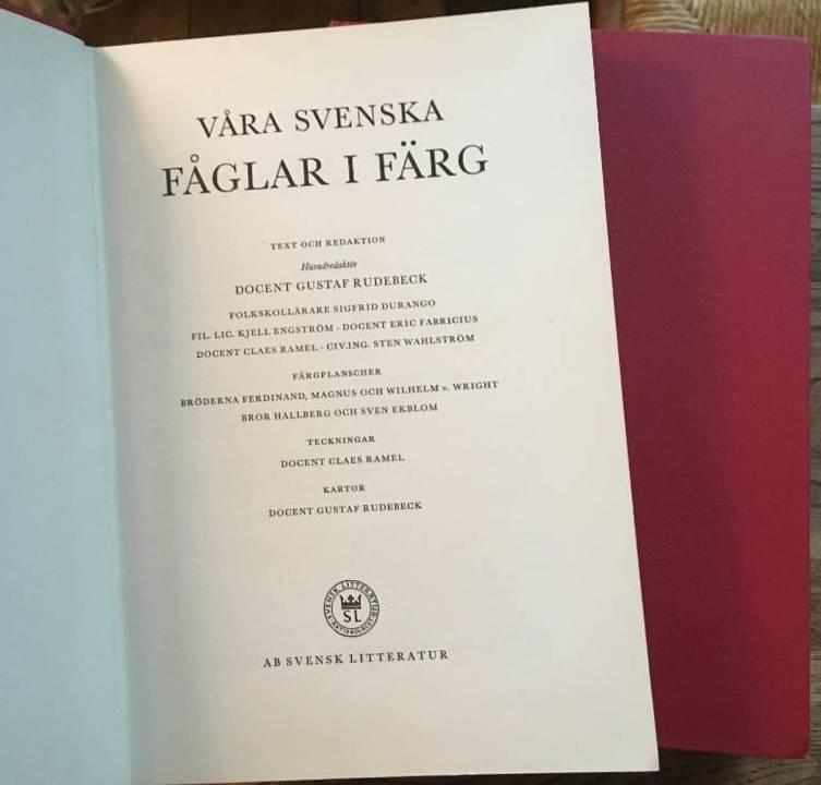 Gustaf Rudebeck : Våra svenska fåglar i färg I-II