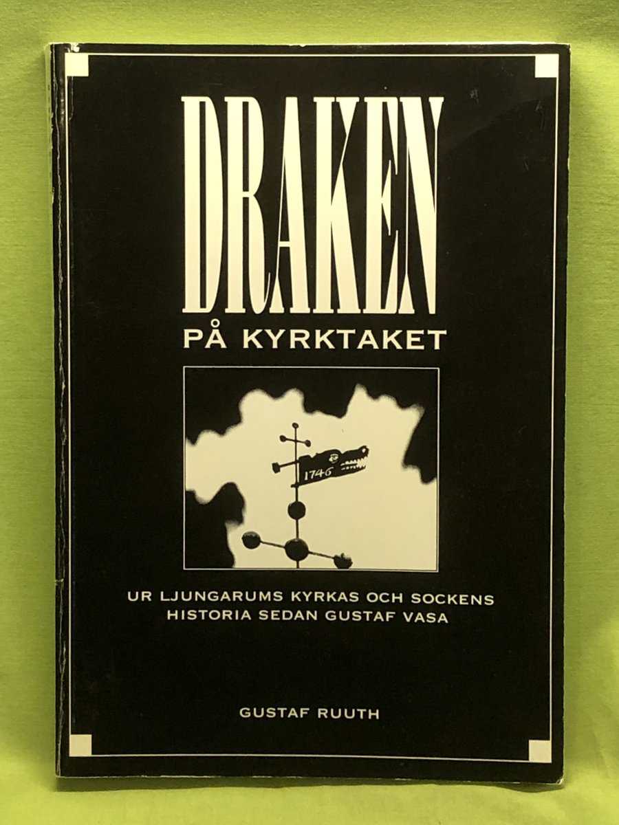 Gustaf Ruuth : Draken på kyrktaket