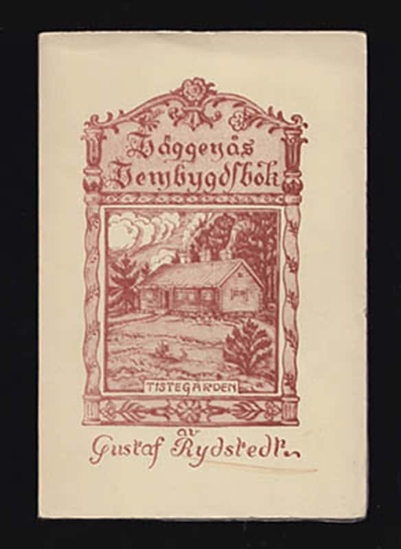 Gustaf Rydstedt : Häggenås