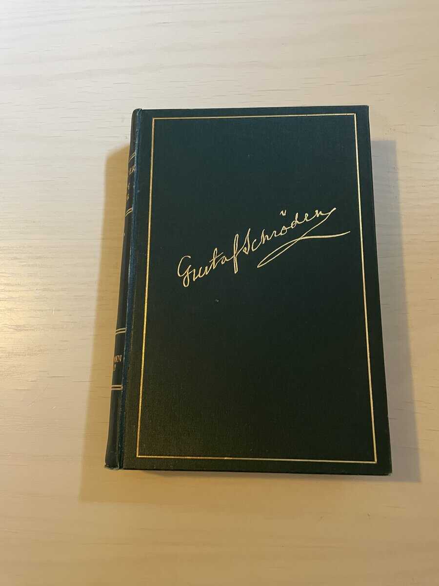 Gustaf Schröder : Gustaf Schröder samlade skrifter 18 - Mellan kölen och siljan