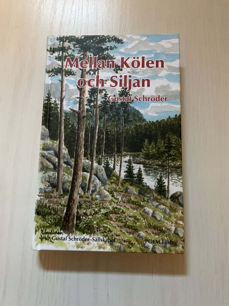 Gustaf Schröder : Mellan Kölen och Siljan jakter och berättelser