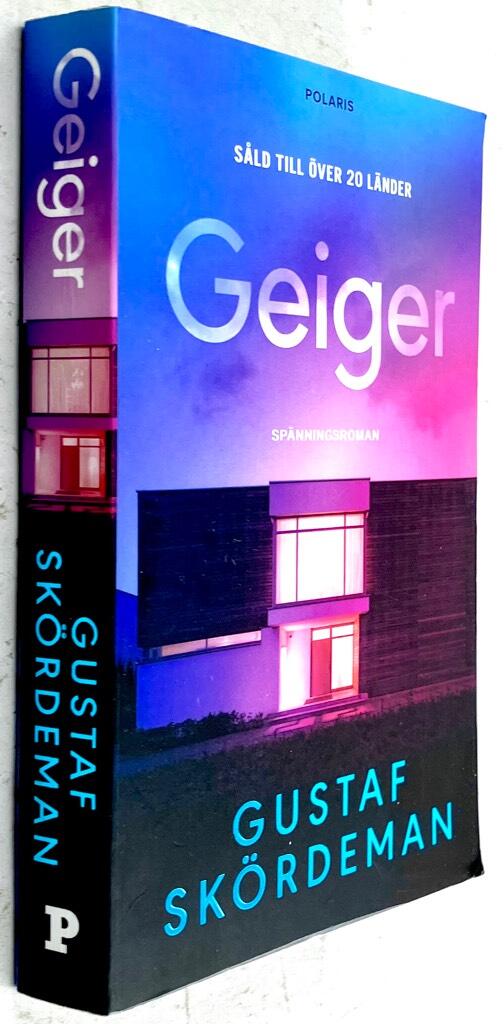 Gustaf Skördeman : Geiger - Sara Nowak - Bok 1