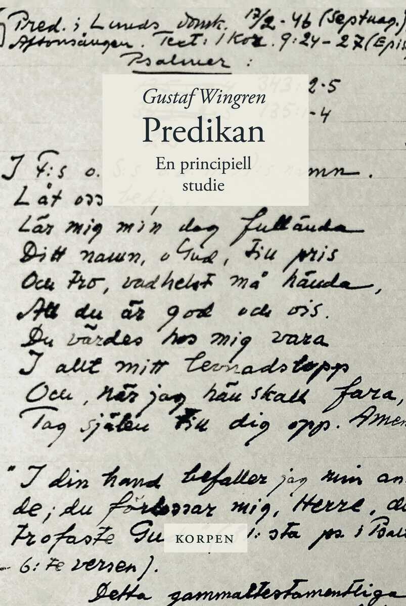 Gustaf Wingren : Predikan : en principiell studie