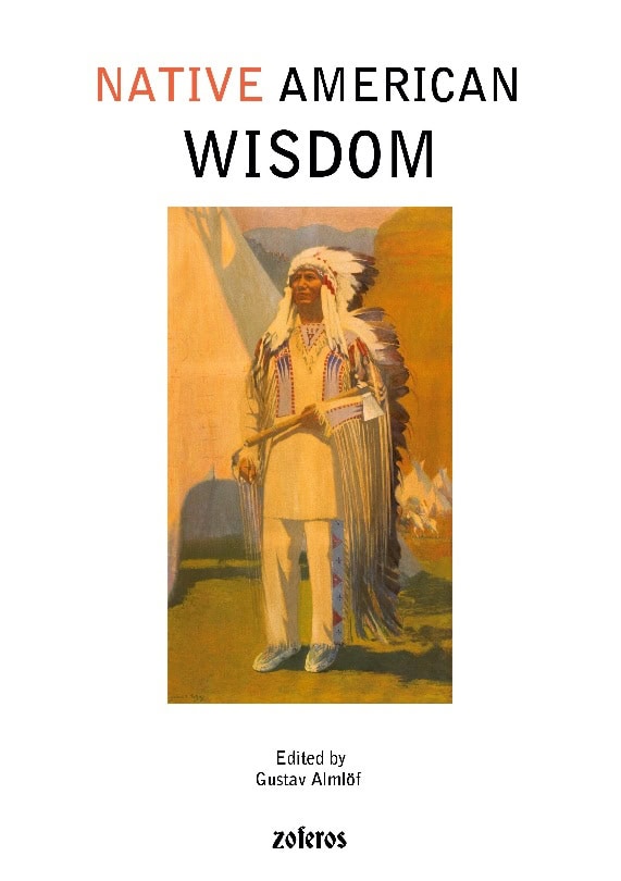 Gustav Almlöf : Native american wisdom