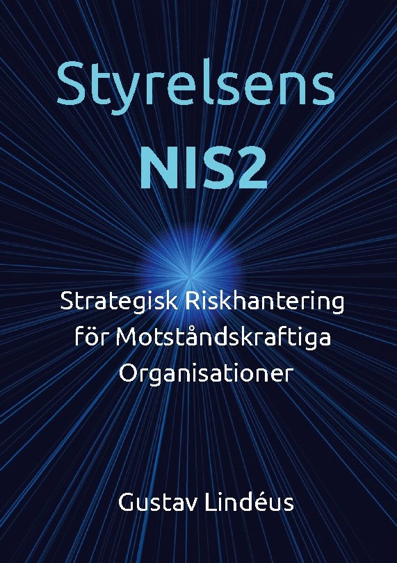Gustav Lindéus : Styrelsens NIS2
