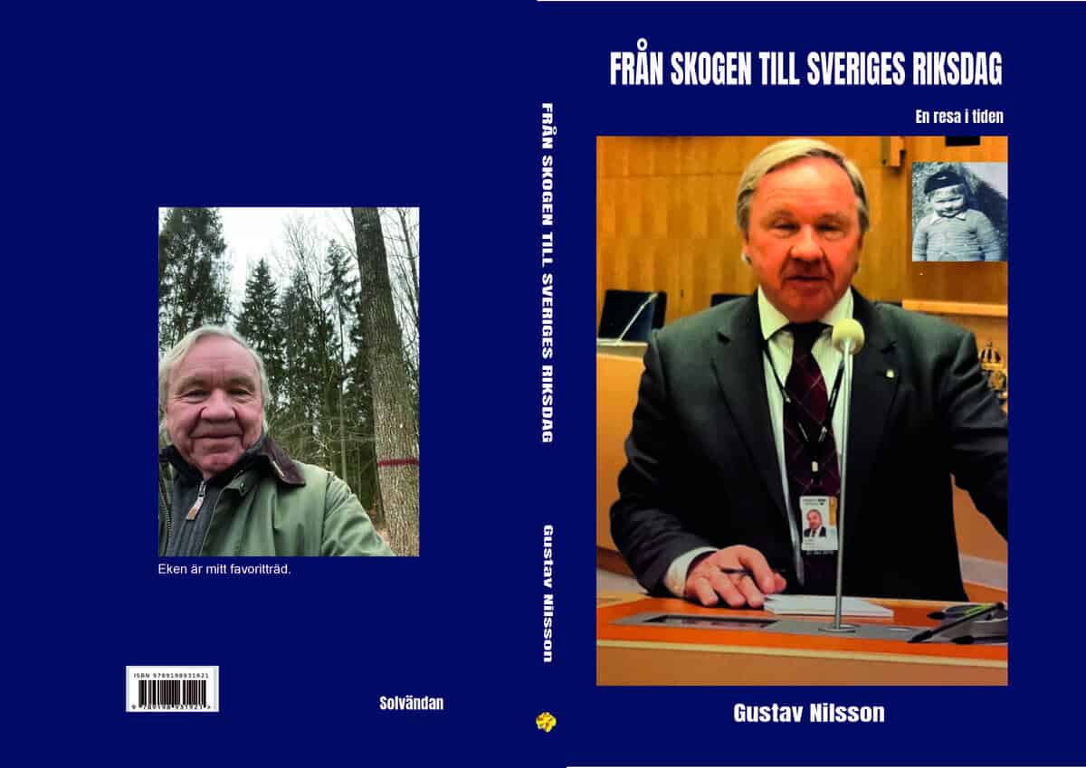 Gustav Nilsson : Från skogen till Sveriges riksdag