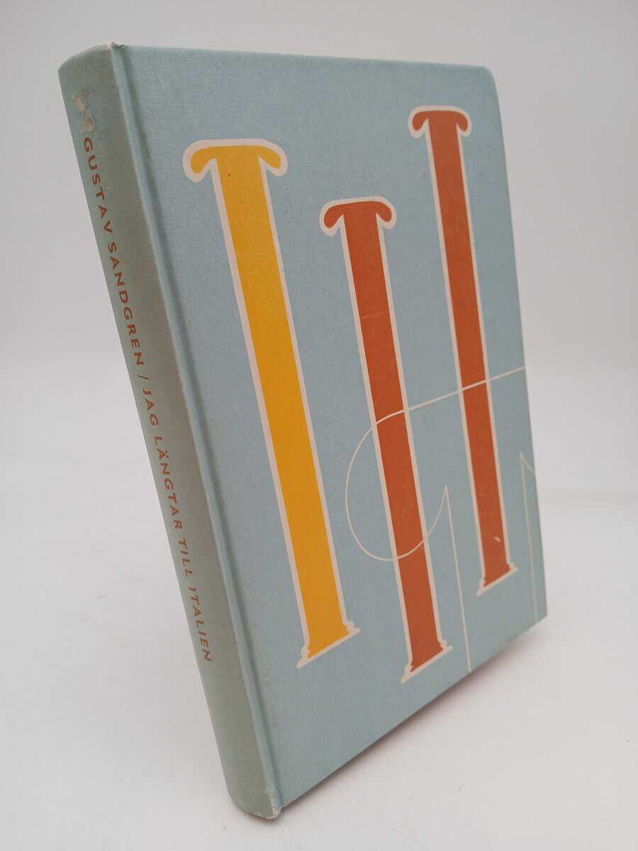 Gustav Sandgren : Jag längtar till Italien