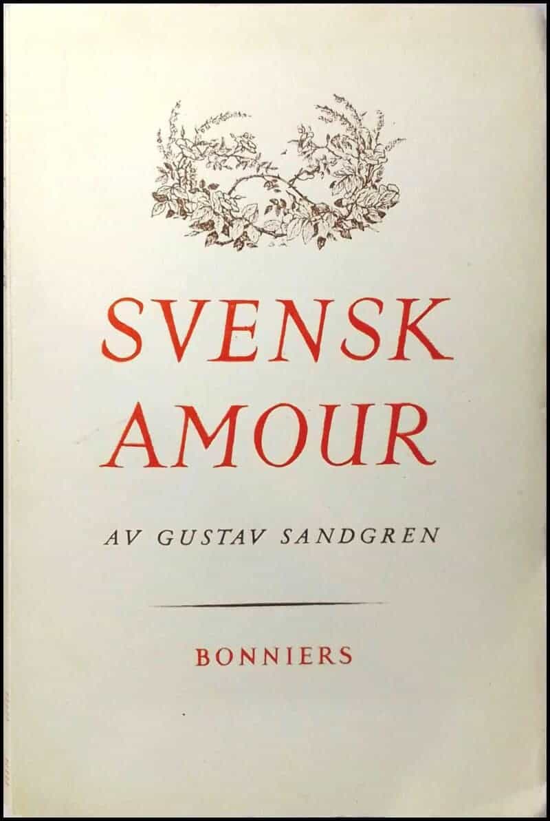 Gustav Sandgren : Svensk amour