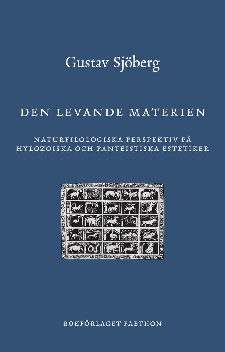 Gustav Sjöberg : Den levande materien