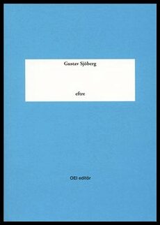 Gustav Sjöberg : Eftre