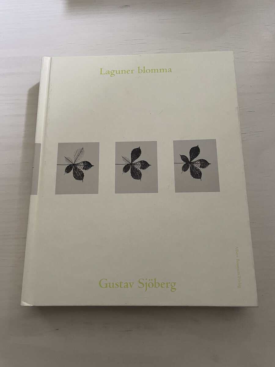 Gustav Sjöberg : Laguner blomma