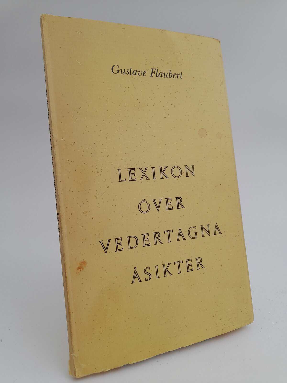 Gustave Flaubert : Lexikon över vedertagna åsikter