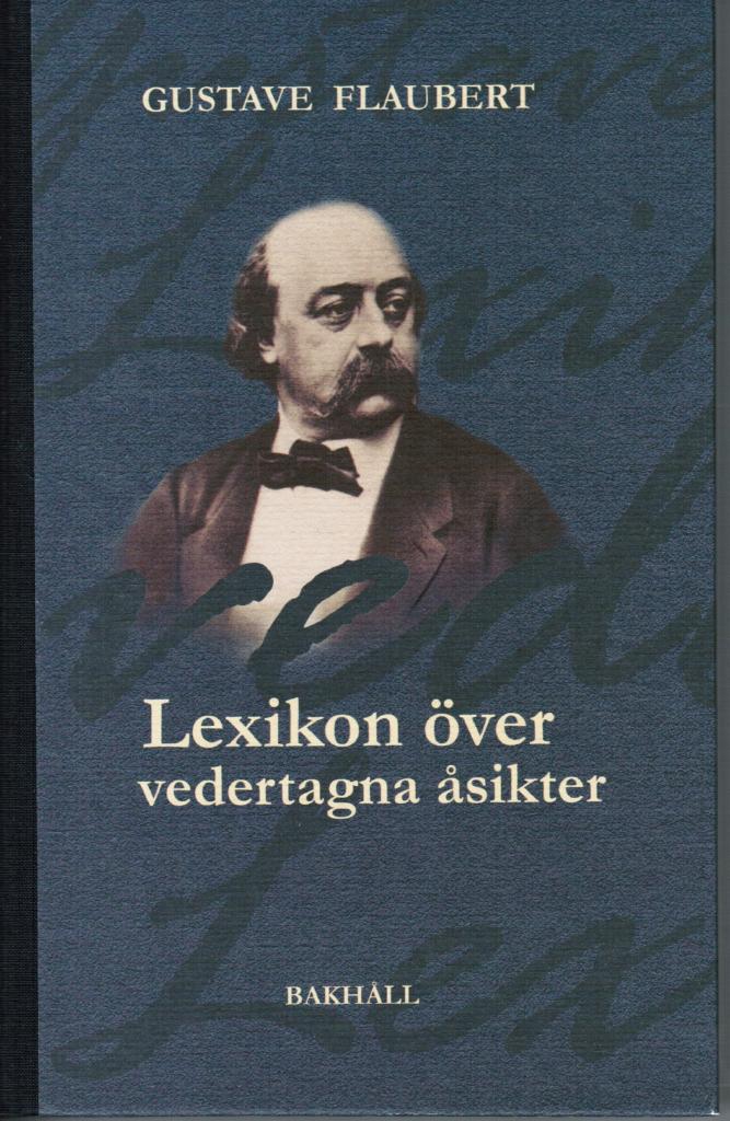 Gustave Flaubert : Lexikon över vedertagna åsikter