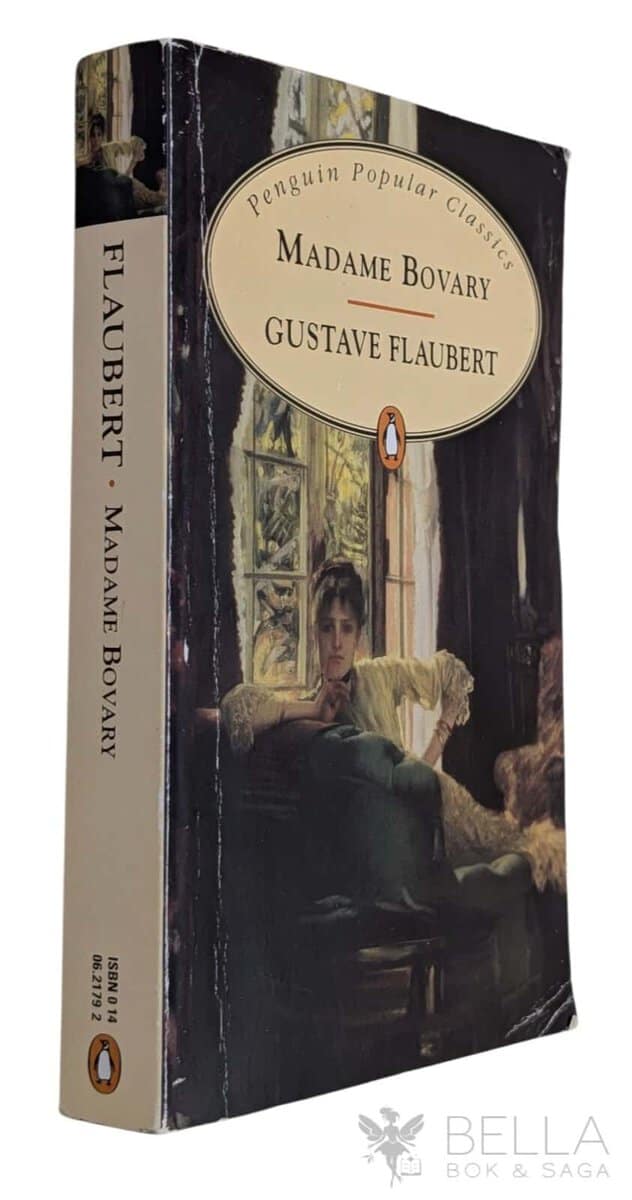 Gustave Flaubert : Madame Bovary