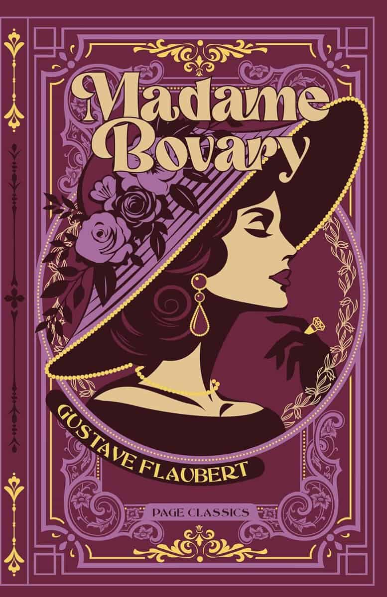 Gustave Flaubert : Madame Bovary (Deluxe Edition)