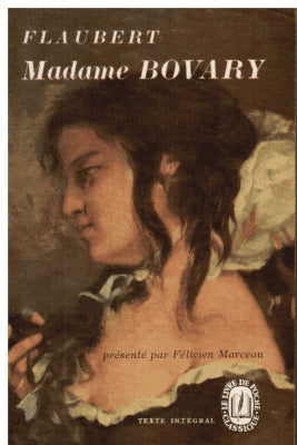 Gustave Flaubert : Madame Bovary