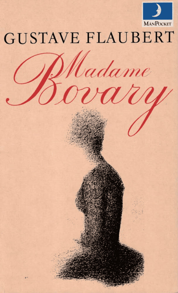 Gustave Flaubert : Madame Bovary