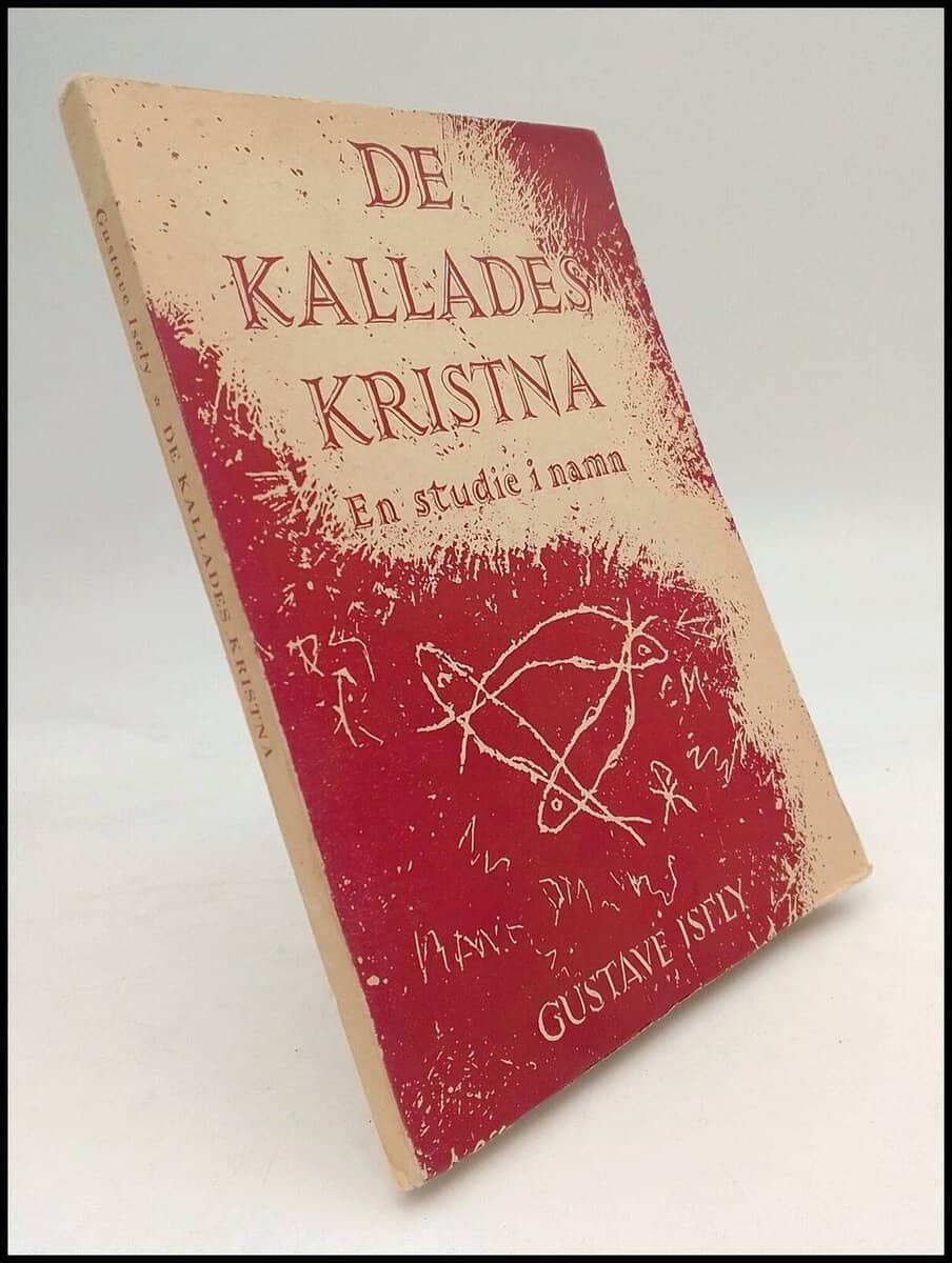 Gustave Isely : De kallades kristna