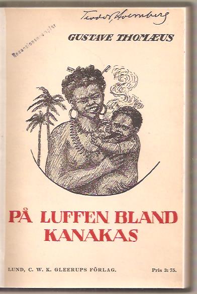 Gustave. Thomæus : På luffen bland kanakas.