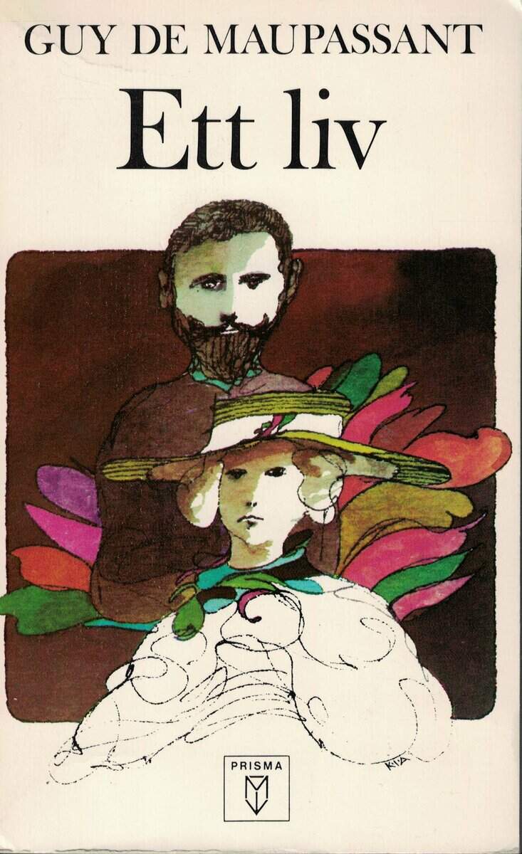 Guy de Maupassant : Ett liv