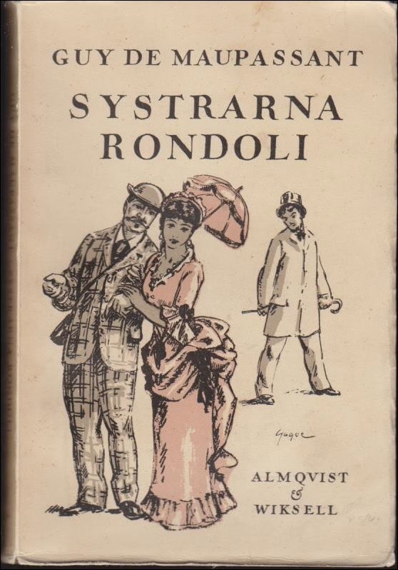 Guy de Maupassant : Systrarna Rondoli
