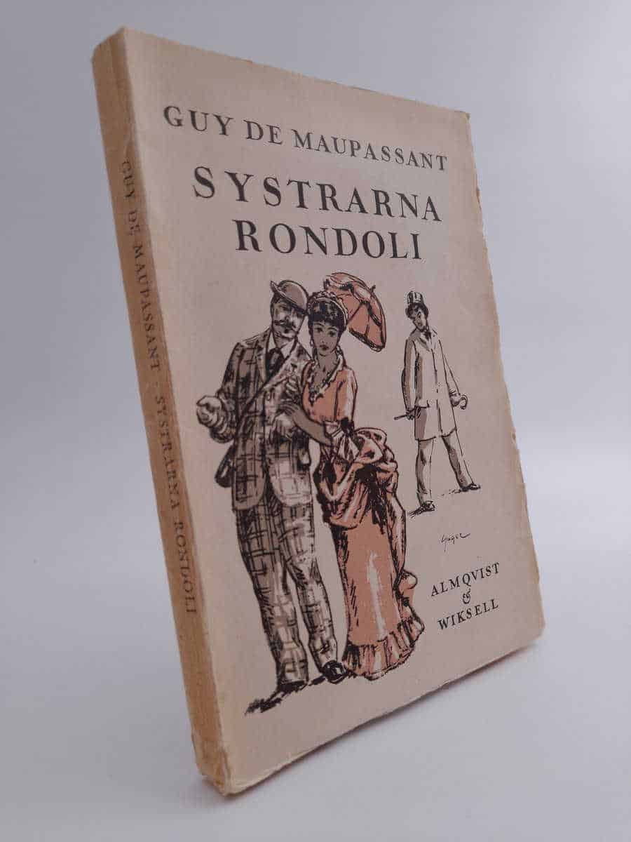 Guy de Maupassant : Systrarna Rondoli