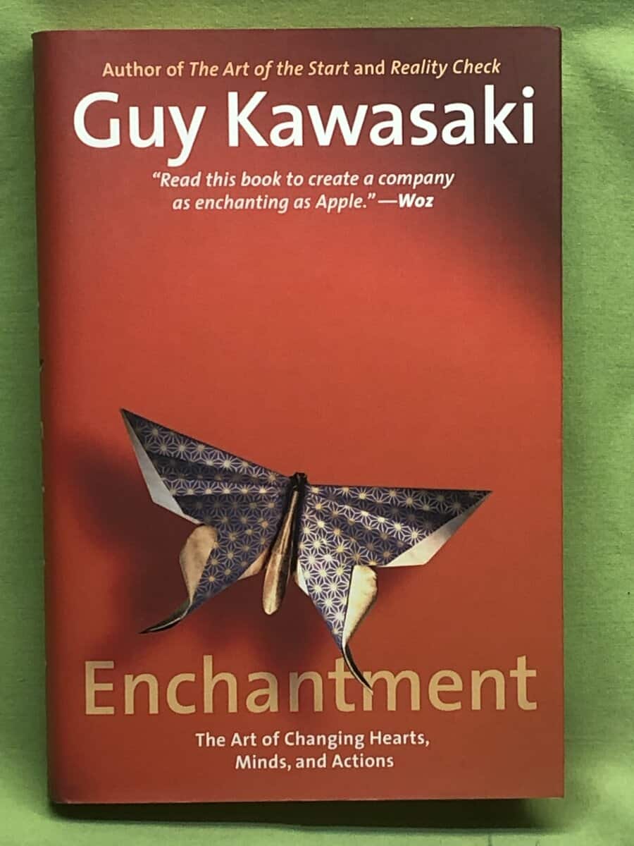 Guy Kawasaki : Enchantment