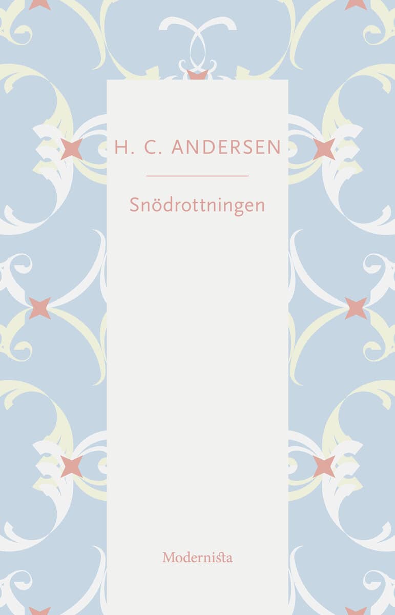 H. C. Andersen : Snödrottningen