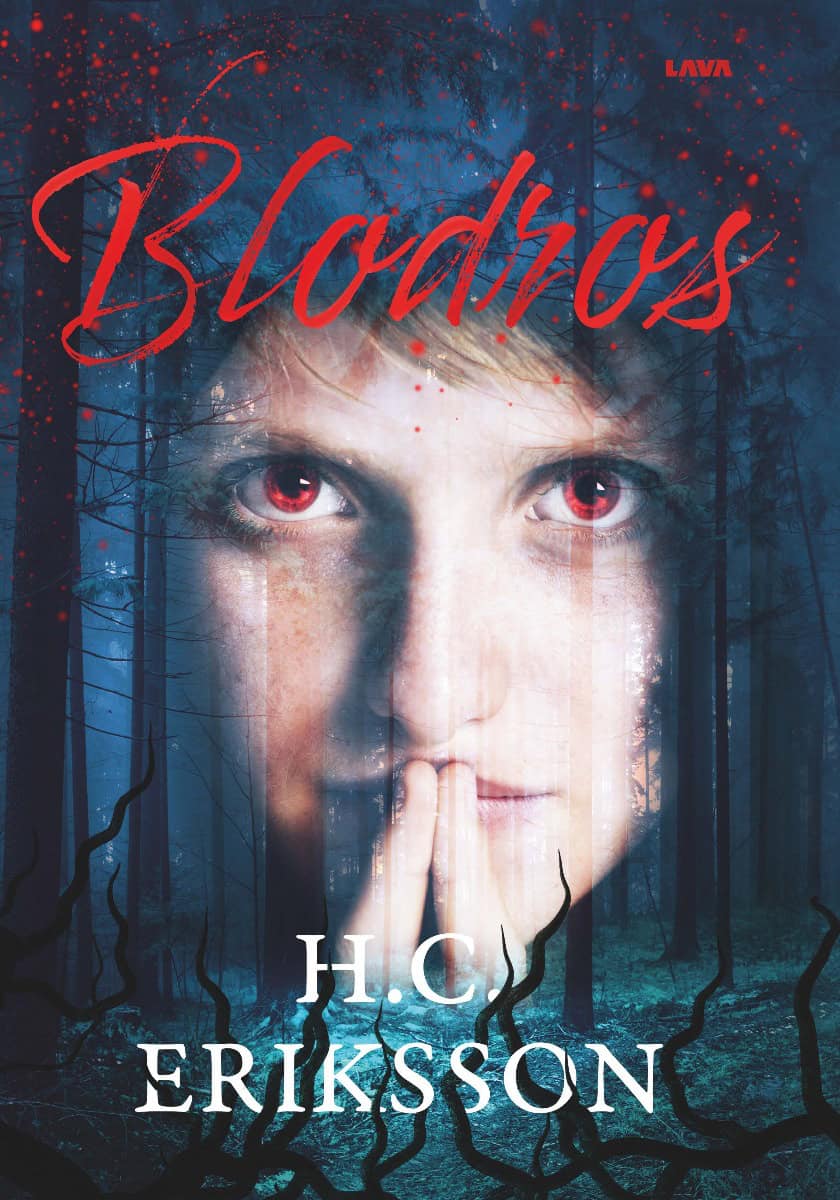 H. C. Eriksson : Blodros