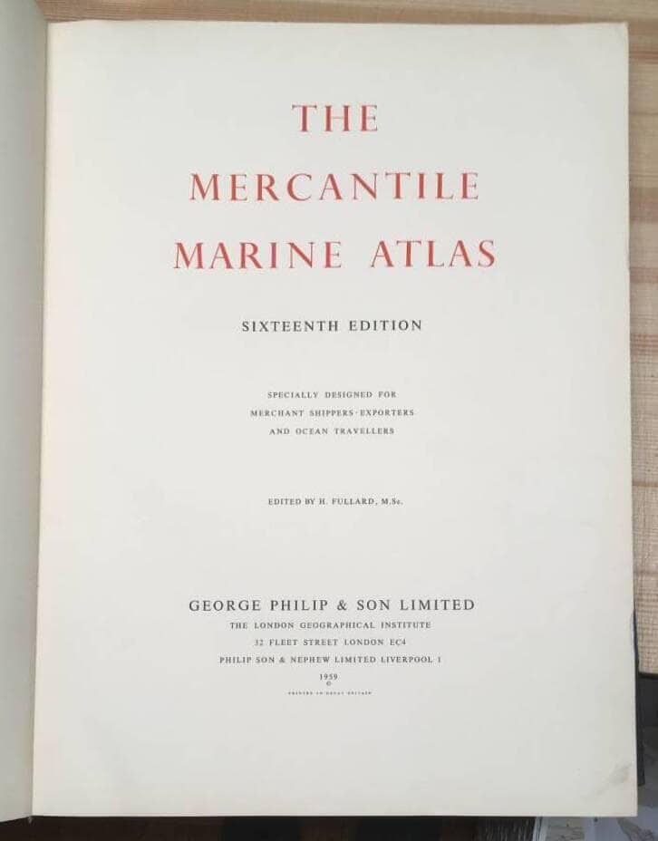 H Fullard : The mercantile marine atlas. Specially designed for merchant shippers, exporters and ocean travellers.