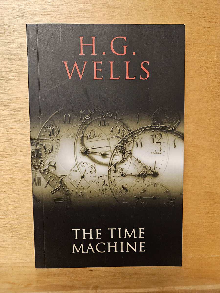 H. G. Wells : The time machine