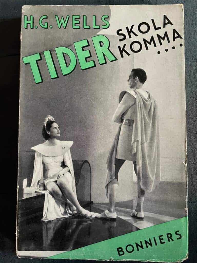 H. G. Wells : Tider skola komma