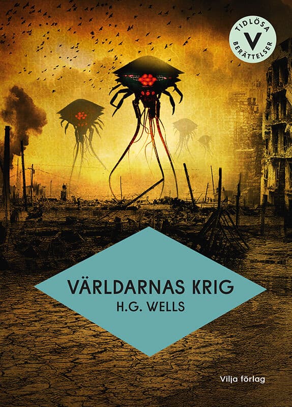 H. G. Wells : Världarnas krig (lättläst)