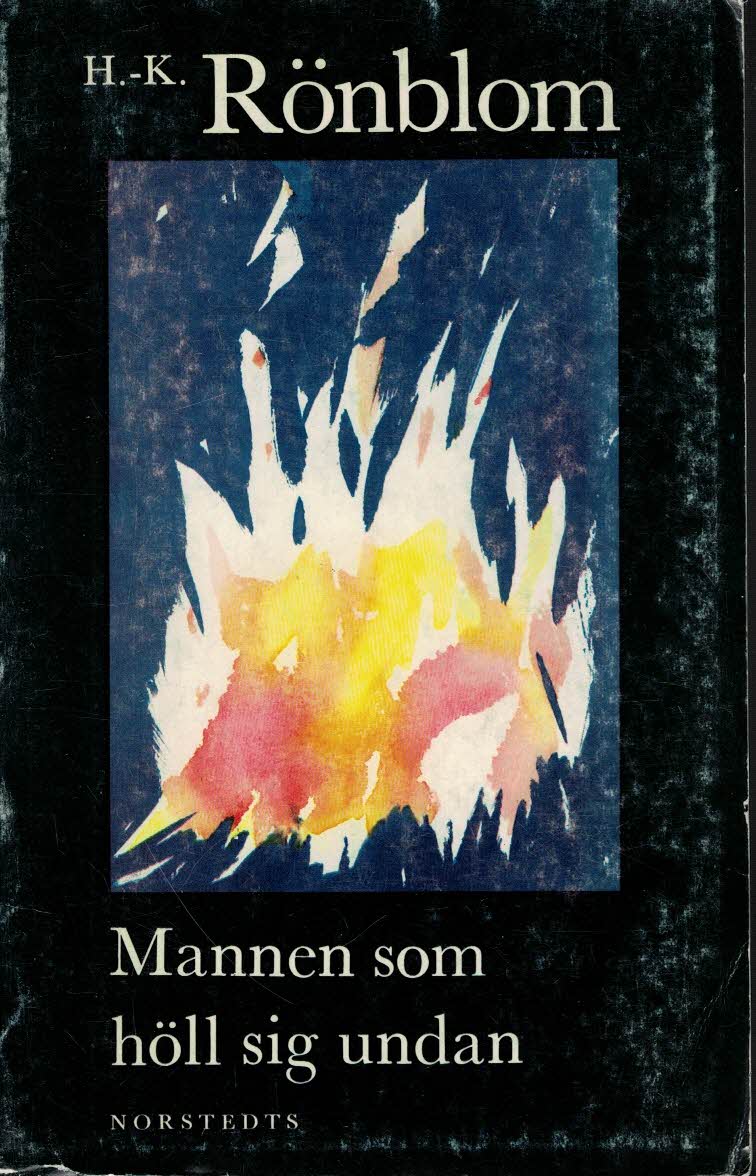H.-K. Rönblom : Mannen som höll sig undan