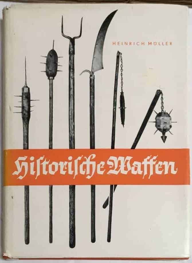 H Müller : Historische waffen