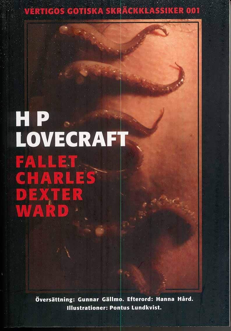 H P Lovecraft : Fallet Charles Dexter Ward