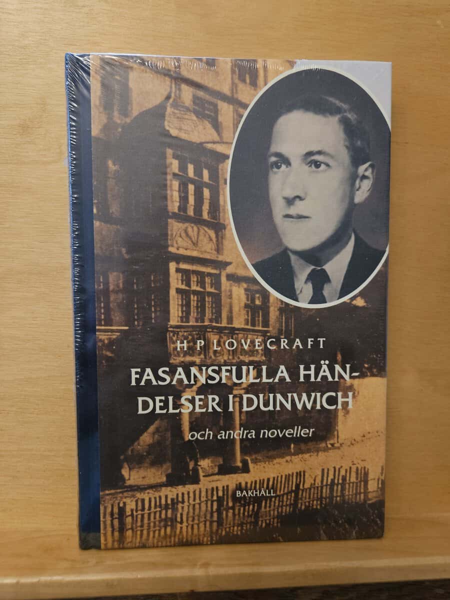 H. P. Lovecraft : Fasansfulla händelser i Dunwich