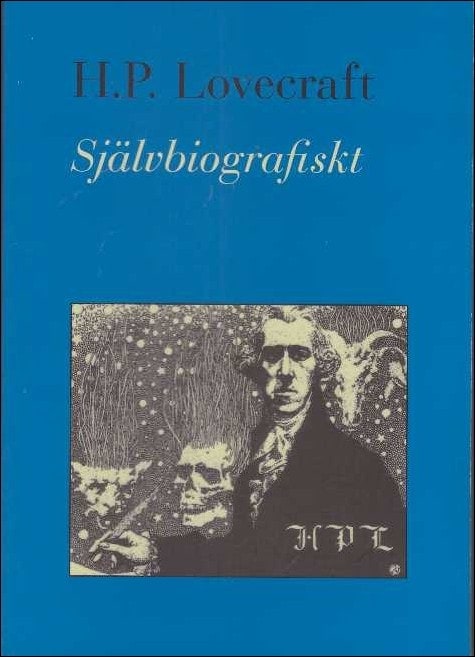 H. P. Lovecraft : Självbiografiskt
