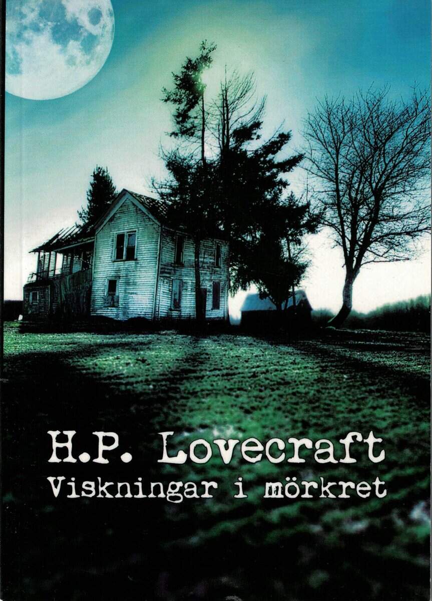 H. P. Lovecraft : Viskningar i mörkret